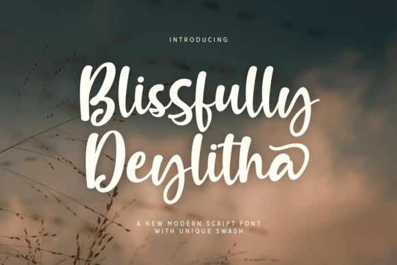 Blissfully Deylitha Font Review for Dreamy Branding
