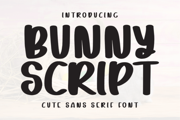 Bunny Script Font: A Playful Sans Serif for Branding