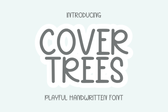 Cover Trees Font: Playful Typography for Editorial Design