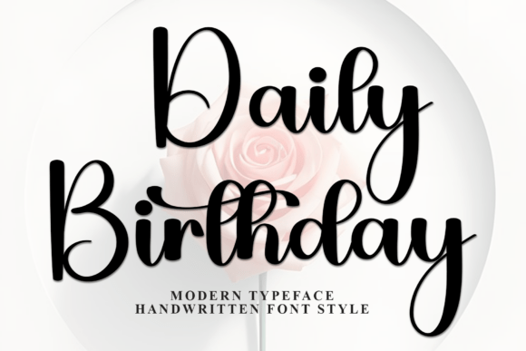 Daily Birthday Font: Adding Whimsy to Brand Identity