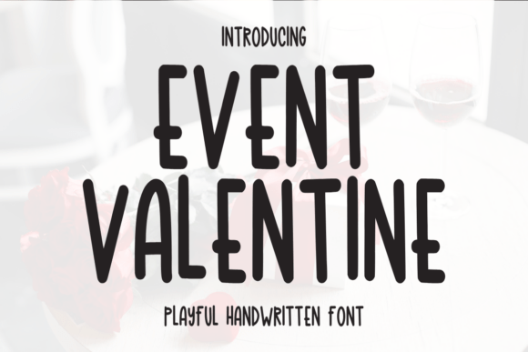 Event Valentine Font Review: A Playful Typeface for Branding