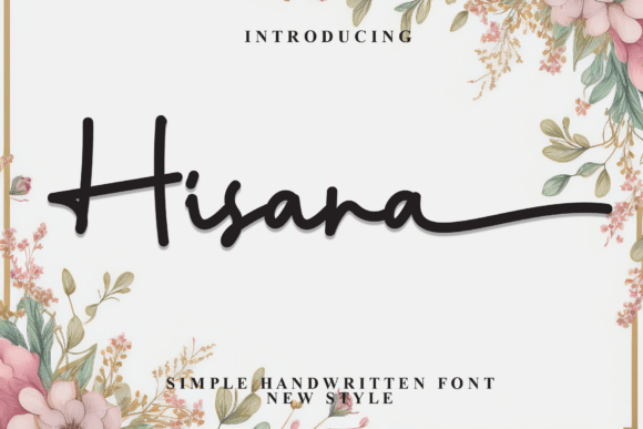 Hisana Font: Elegant Script for Digital Campaigns