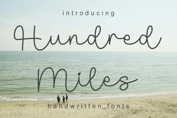 Hundred Miles Font: Handwritten Charm for Web Design
