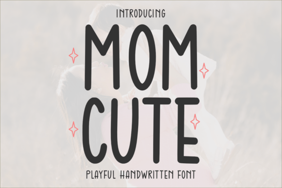 Mom Cute Font: Adding Playful Personality to Web Layouts