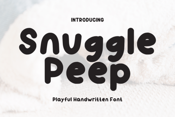 Snuggle Peep Font: A Playful Typeface for Makers
